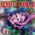 Sensity World – Get It Up/ Xtasy In Paradise (2026 Edition)